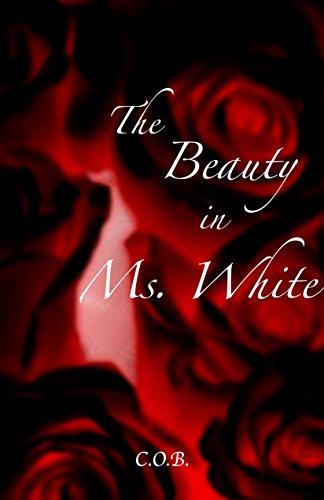The Beauty in Ms. White cover